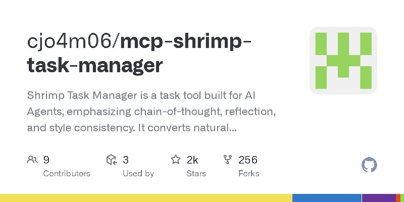 GitHub - cjo4m06/mcp-shrimp-task-manager: Shrimp Task Manager is a task tool built for AI Agents, emphasizing chain-of-thought…
