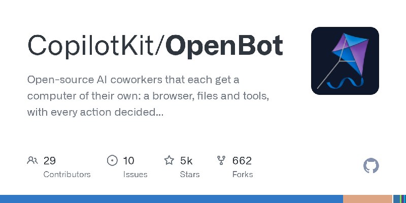 GitHub - CopilotKit/OpenBot: Open-source AI coworkers that each get a computer of their own: a browser, files and tools, with every…