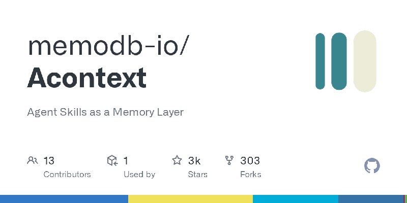 GitHub - memodb-io/Acontext: Agent Skills as a Memory Layer