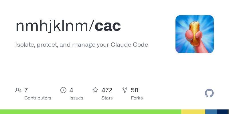 GitHub - nmhjklnm/cac: Isolate, protect, and manage your Claude Code