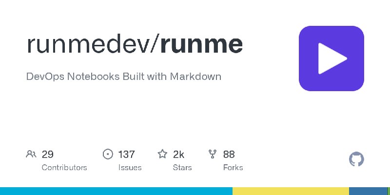 GitHub - runmedev/runme: DevOps Notebooks Built with Markdown