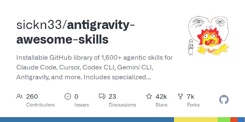 GitHub - sickn33/antigravity-awesome-skills: Installable GitHub library of 1,600+ agentic skills for Claude Code, Cursor, Codex…