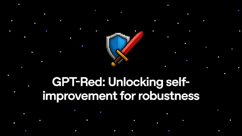GPT-Red: Unlocking Self-Improvement for Robustness