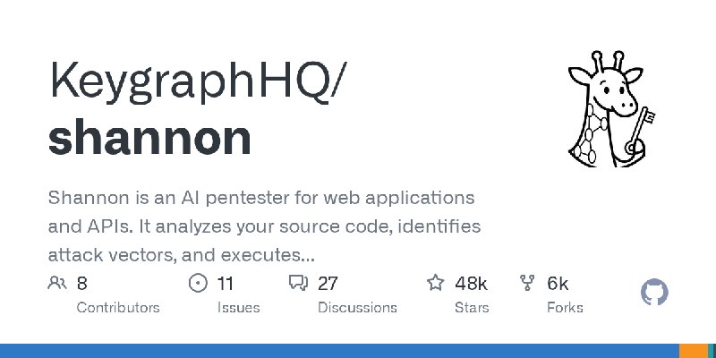 GitHub - KeygraphHQ/shannon: Shannon is an AI pentester for web applications and APIs. It analyzes your source code, identifies…