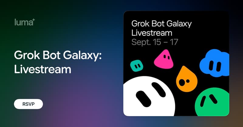 Grok Bot Galaxy: Livestream · Luma