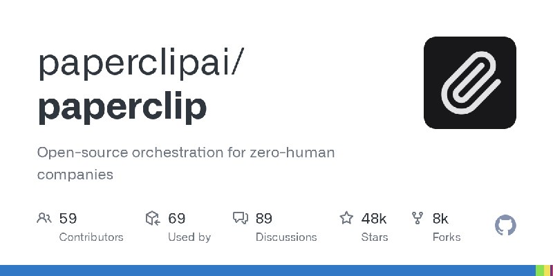 GitHub - paperclipai/paperclip: Open-source orchestration for zero-human companies