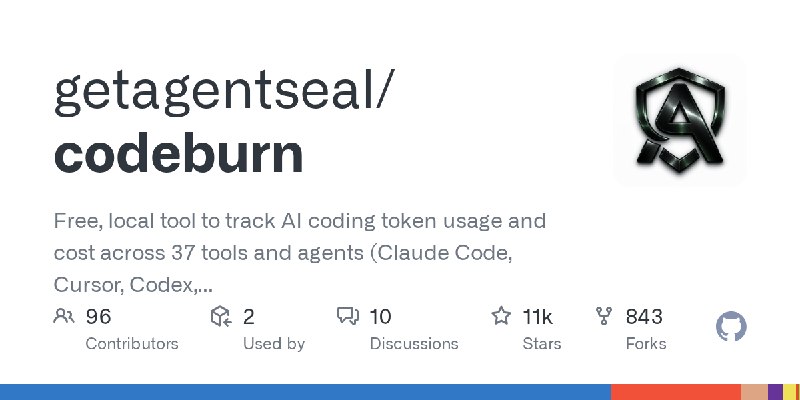 GitHub - getagentseal/codeburn: Free, local tool to track AI coding token usage and cost across 37 tools and agents (Claude Code…