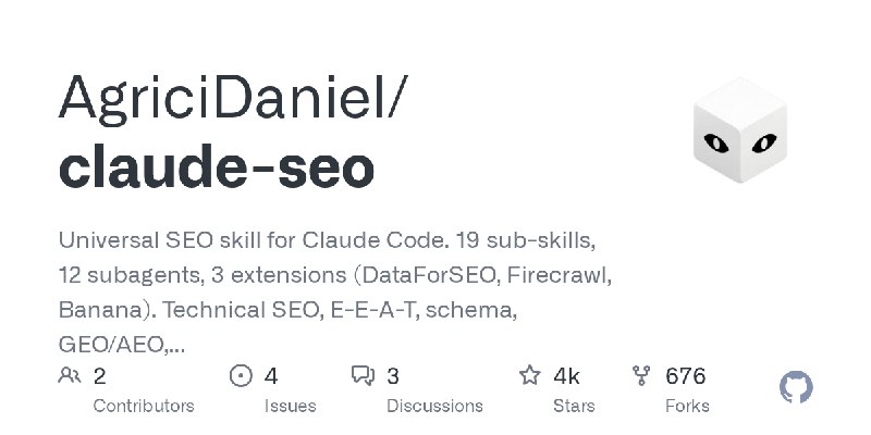 GitHub - AgriciDaniel/claude-seo: Universal SEO skill for Claude Code. 19 sub-skills, 12 subagents, 3 extensions (DataForSEO, Firecrawl…