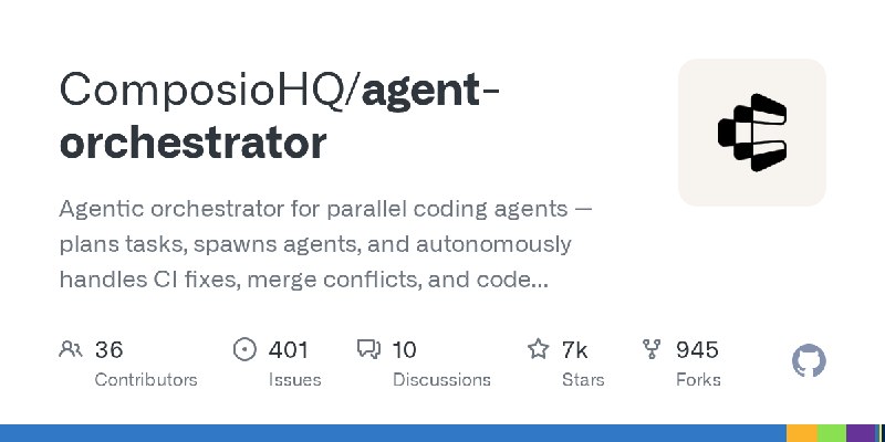 GitHub - ComposioHQ/agent-orchestrator: Agentic orchestrator for parallel coding agents — plans tasks, spawns agents, and autonomously…