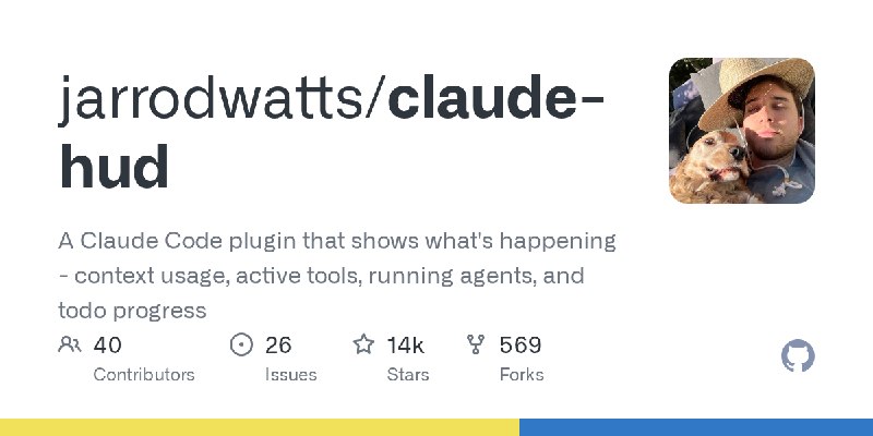 GitHub - jarrodwatts/claude-hud: A Claude Code plugin that shows what's happening - context usage, active tools, running agents…