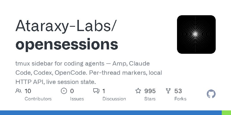 GitHub - Ataraxy-Labs/opensessions: tmux sidebar for coding agents — Amp, Claude Code, Codex, OpenCode. Per-thread markers, local…