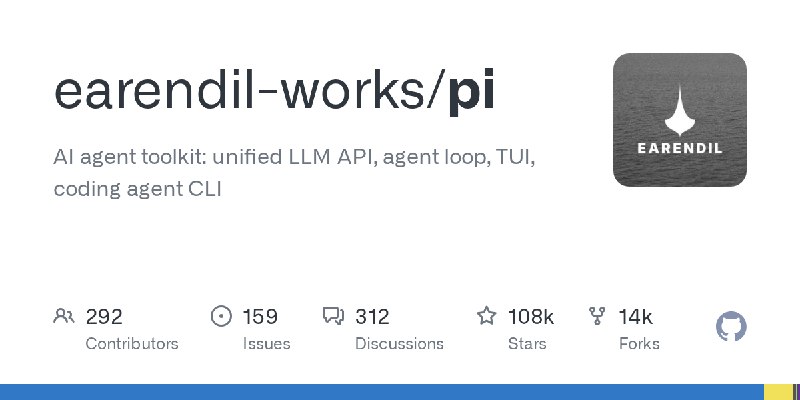 GitHub - earendil-works/pi: AI agent toolkit: unified LLM API, agent loop, TUI, coding agent CLI