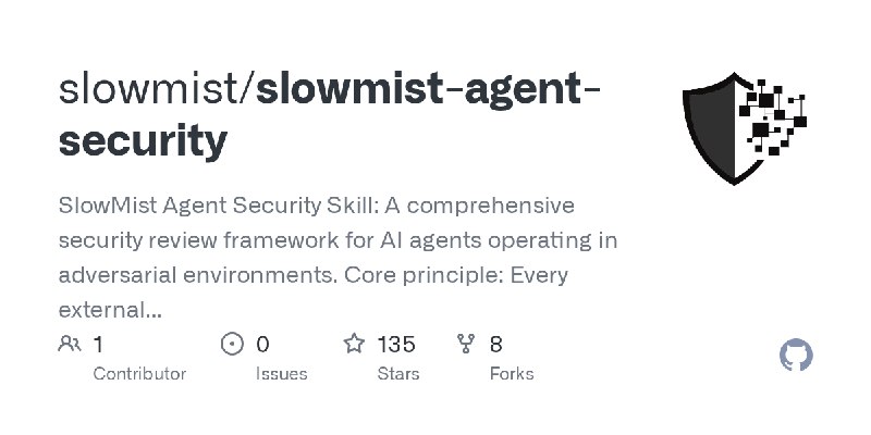 GitHub - slowmist/slowmist-agent-security: SlowMist Agent Security Skill: A comprehensive security review framework for AI agents…