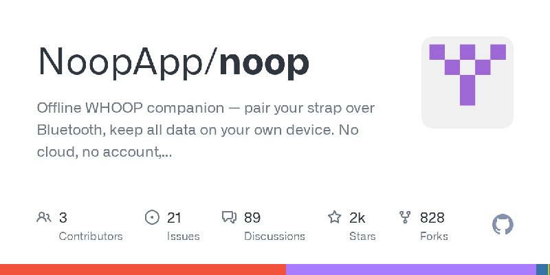 GitHub - NoopApp/noop: Offline WHOOP companion — pair your strap over Bluetooth, keep all data on your own device. No cloud, no…