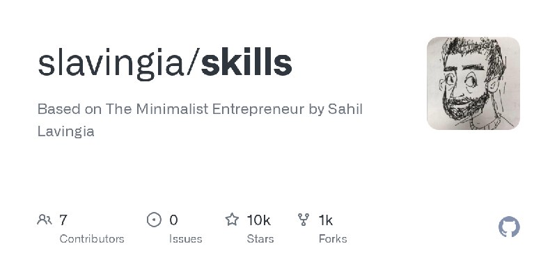 GitHub - slavingia/skills: Based on The Minimalist Entrepreneur by Sahil Lavingia