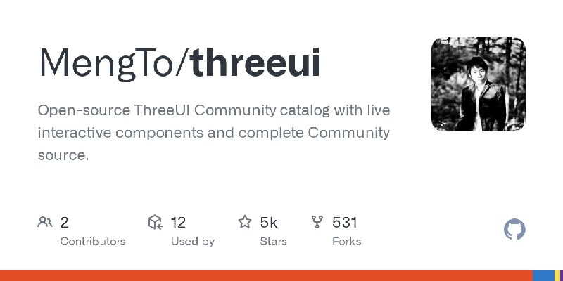 GitHub - MengTo/threeui: Open-source ThreeUI Community catalog with live interactive components and complete Community source.