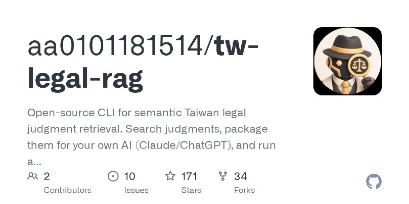 GitHub - aa0101181514/tw-legal-rag: Open-source CLI for semantic Taiwan legal judgment retrieval. Search judgments, package them…