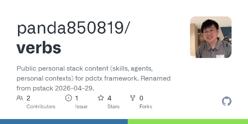 GitHub - panda850819/verbs: Public personal stack content (skills, agents, personal contexts) for pdctx framework. Renamed from…