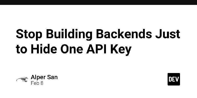 Stop Building Backends Just to Hide One API Key