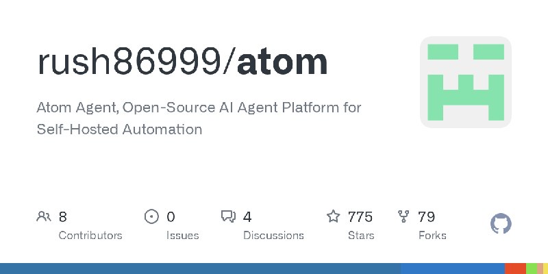 GitHub - rush86999/atom: Atom Agent, Open-Source AI Agent Platform for Self-Hosted Automation
