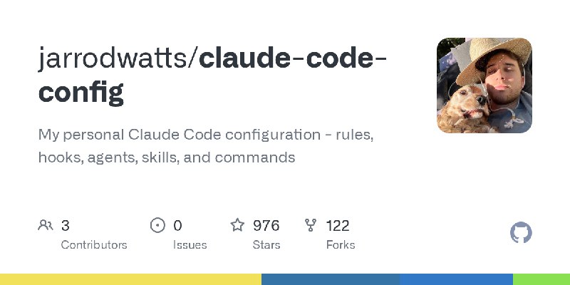GitHub - jarrodwatts/claude-code-config: My personal Claude Code configuration - rules, hooks, agents, skills, and commands