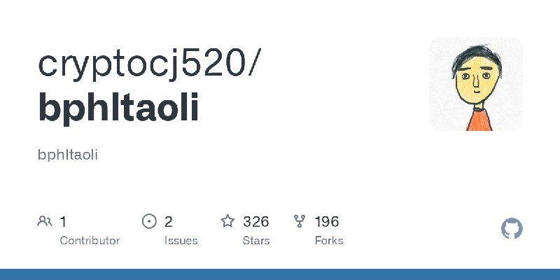 GitHub - cryptocj520/bphltaoli: bphltaoli