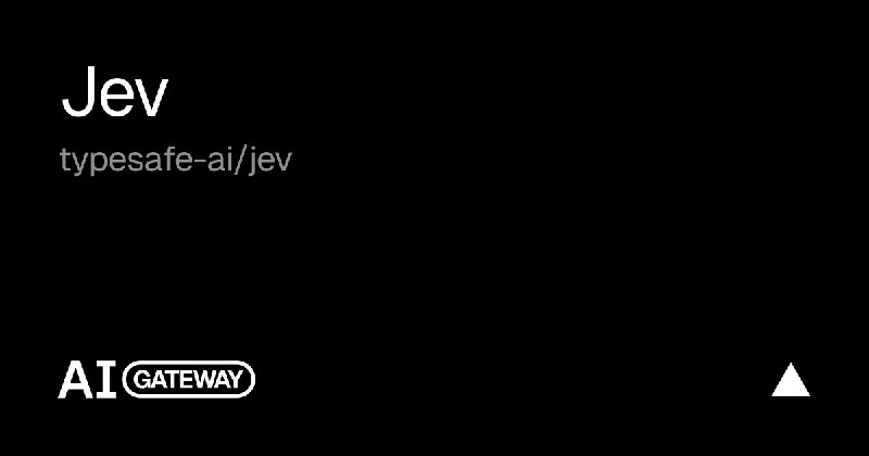 Jev API, Pricing & Playground | Vercel AI Gateway