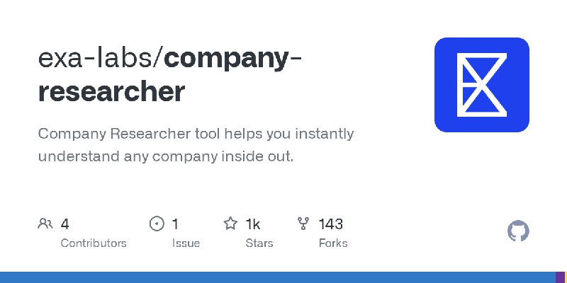 GitHub - exa-labs/company-researcher: Company Researcher tool helps you instantly understand any company inside out.