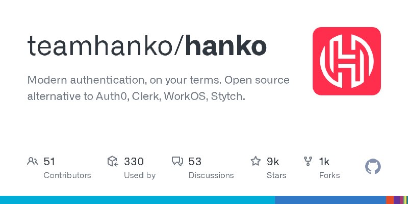 GitHub - teamhanko/hanko: Modern authentication, on your terms. Open source alternative to Auth0, Clerk, WorkOS, Stytch.