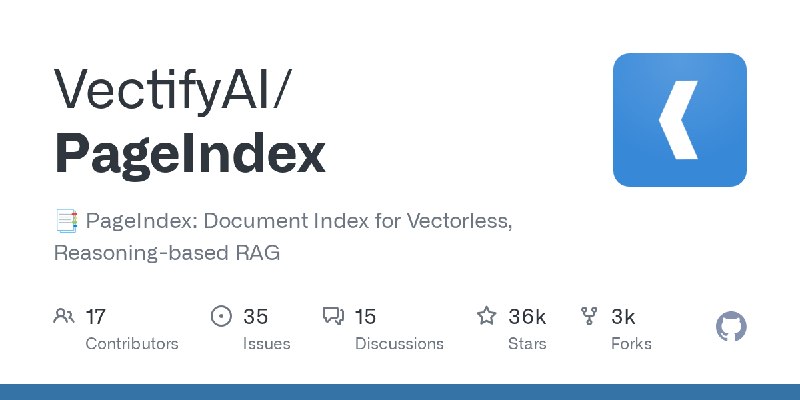GitHub - VectifyAI/PageIndex: 📑 PageIndex: Document Index for Vectorless, Reasoning-based RAG