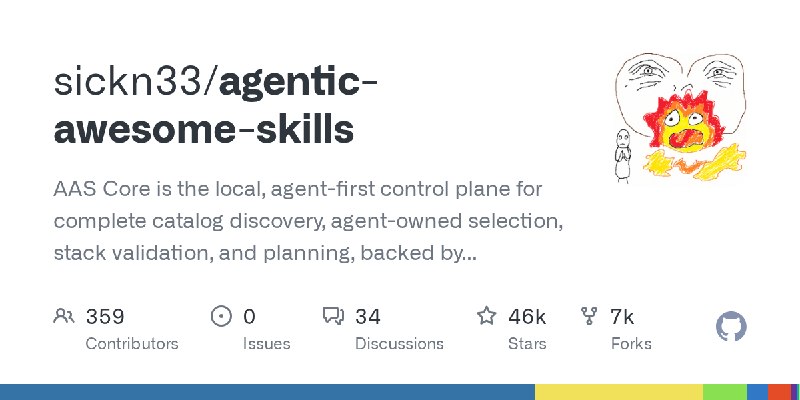 GitHub - sickn33/agentic-awesome-skills: AAS Core is the local, agent-first control plane for complete catalog discovery, agent…