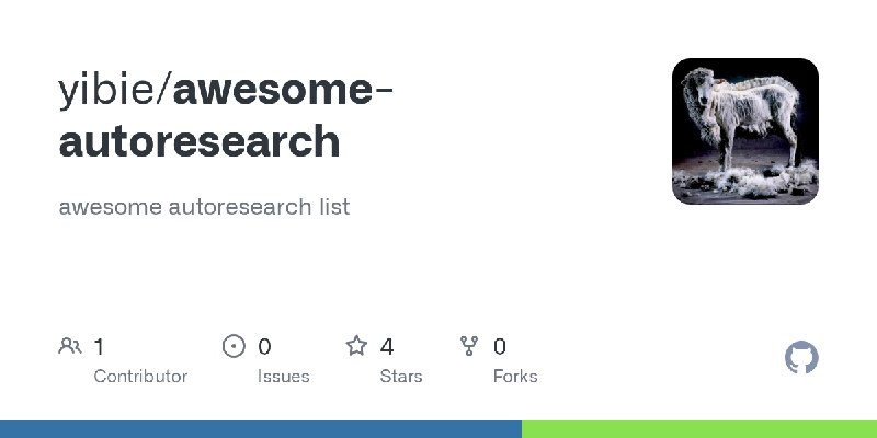 GitHub - yibie/awesome-autoresearch: awesome autoresearch list