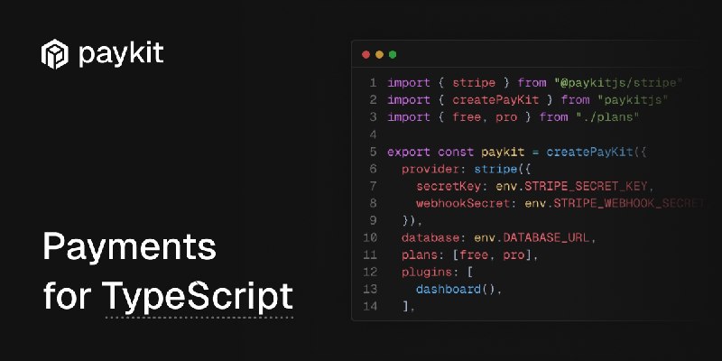 PayKit – The billing framework for TypeScript