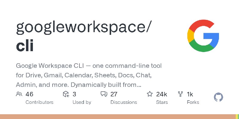 GitHub - googleworkspace/cli: Google Workspace CLI — one command-line tool for Drive, Gmail, Calendar, Sheets, Docs, Chat, Admin…
