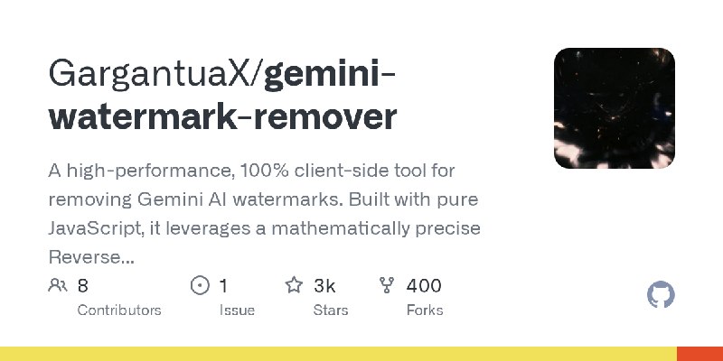 GitHub - GargantuaX/gemini-watermark-remover: A high-performance, 100% client-side tool for removing Gemini AI watermarks. Built…