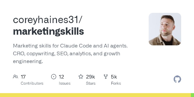 GitHub - coreyhaines31/marketingskills: Marketing skills for Claude Code and AI agents. CRO, copywriting, SEO, analytics, and growth…