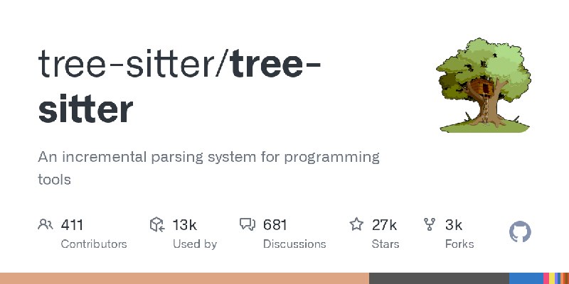 GitHub - tree-sitter/tree-sitter: An incremental parsing system for programming tools