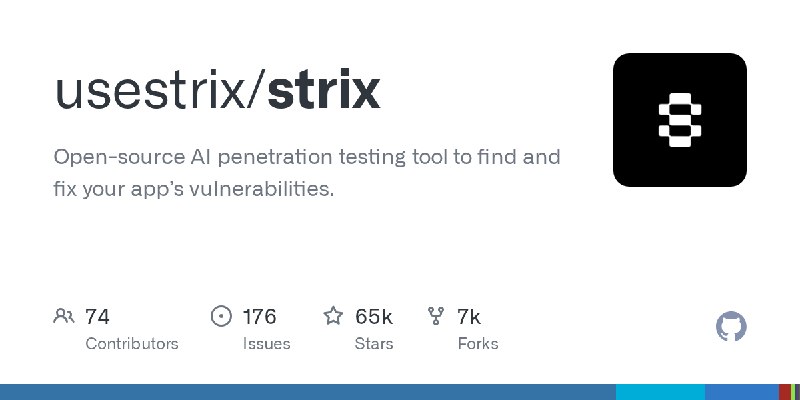 GitHub - usestrix/strix: Open-source AI penetration testing tool to find and fix your app’s vulnerabilities.