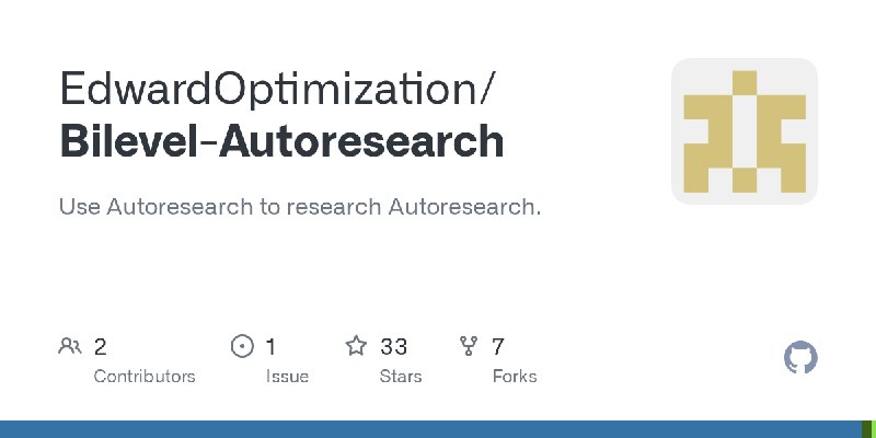 GitHub - EdwardOptimization/Bilevel-Autoresearch: Use Autoresearch to research Autoresearch.