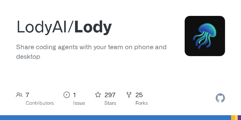 GitHub - LodyAI/Lody: Share coding agents with your team on phone and desktop