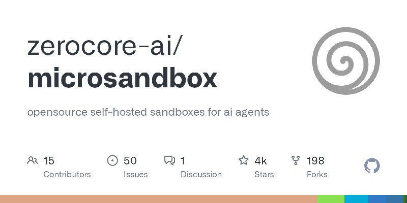 GitHub - zerocore-ai/microsandbox: opensource self-hosted sandboxes for ai agents