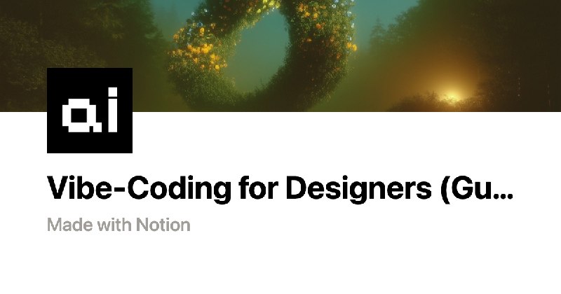 Vibe-Coding for Designers (Guide) | Notion