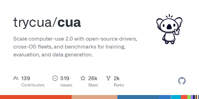 GitHub - trycua/cua: Scale computer-use 2.0 with open-source drivers, cross-OS fleets, and benchmarks for training, evaluation…