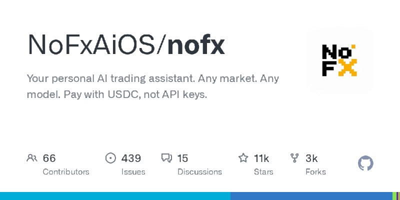 GitHub - NoFxAiOS/nofx: Your personal AI trading assistant. Any market. Any model. Pay with USDC, not API keys.