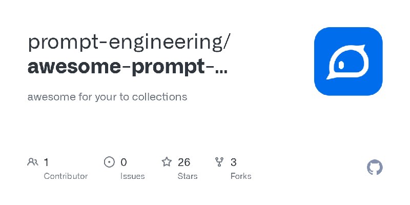 GitHub - prompt-engineering/awesome-prompt-engineering: awesome for your to collections