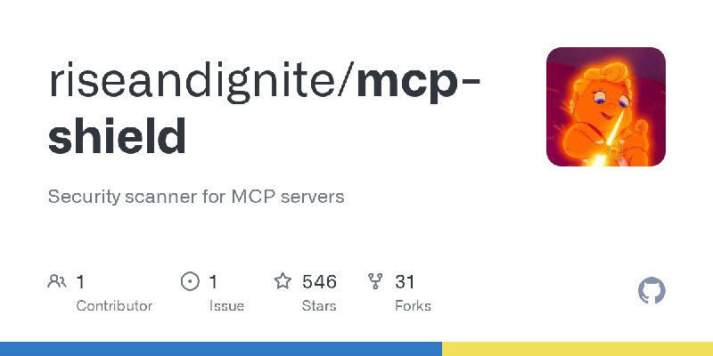 GitHub - riseandignite/mcp-shield: Security scanner for MCP servers