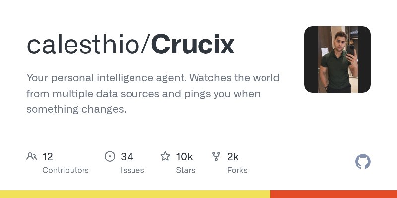 GitHub - calesthio/Crucix: Your personal intelligence agent. Watches the world from multiple data sources and pings you when something…