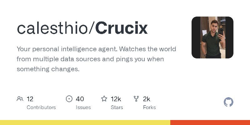 GitHub - calesthio/Crucix: Your personal intelligence agent. Watches the world from multiple data sources and pings you when something…