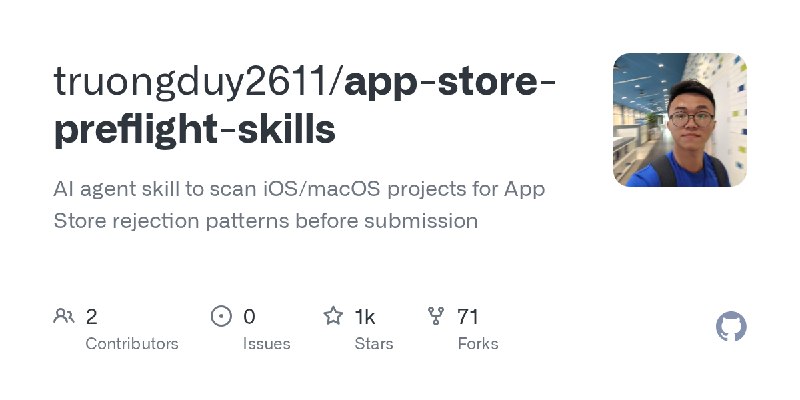 GitHub - truongduy2611/app-store-preflight-skills: AI agent skill to scan iOS/macOS projects for App Store rejection patterns before…