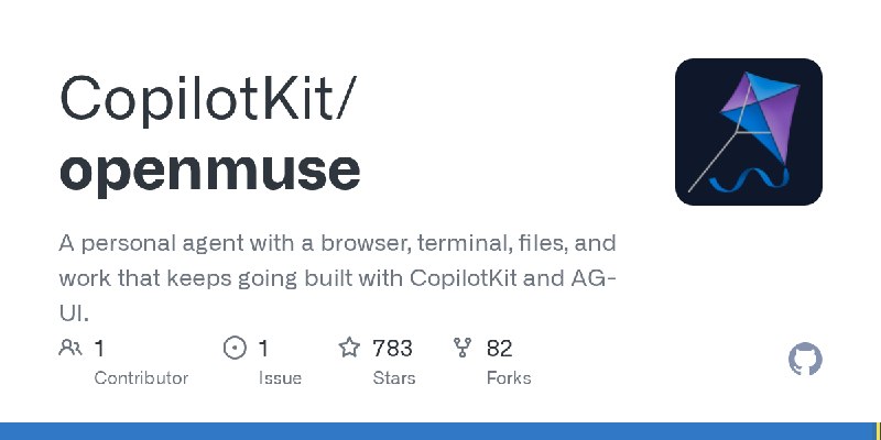 GitHub - CopilotKit/openmuse: A personal agent with a browser, terminal, files, and work that keeps going built with CopilotKit…